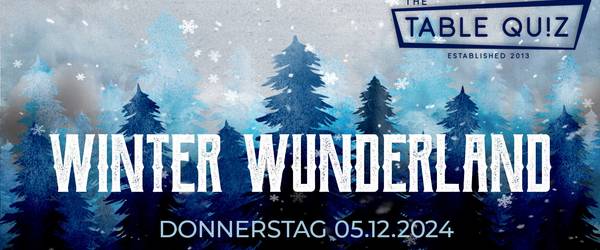 Table Quiz Logo, Abstraktes Bild eines Winterwaldes mit Schneeflocken, Winterwunderland, Donnerstag 05.12.2024